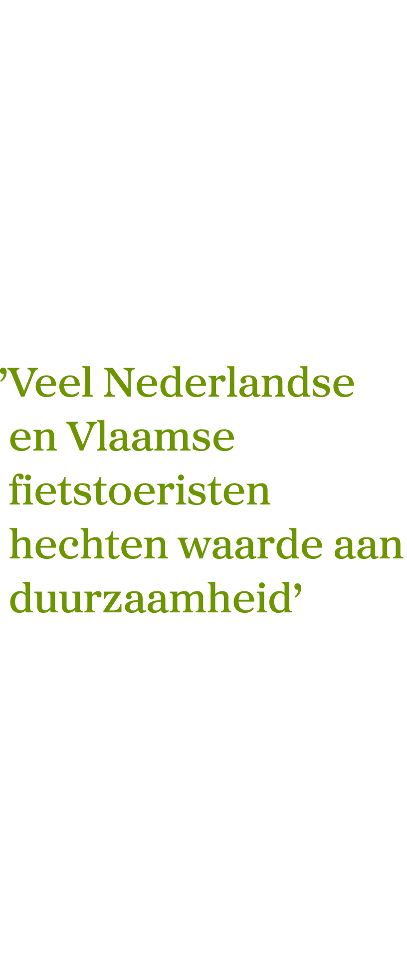  ’Veel Nederlandse en Vlaamse fietstoeristen hechten waarde aan duurzaamheid’
